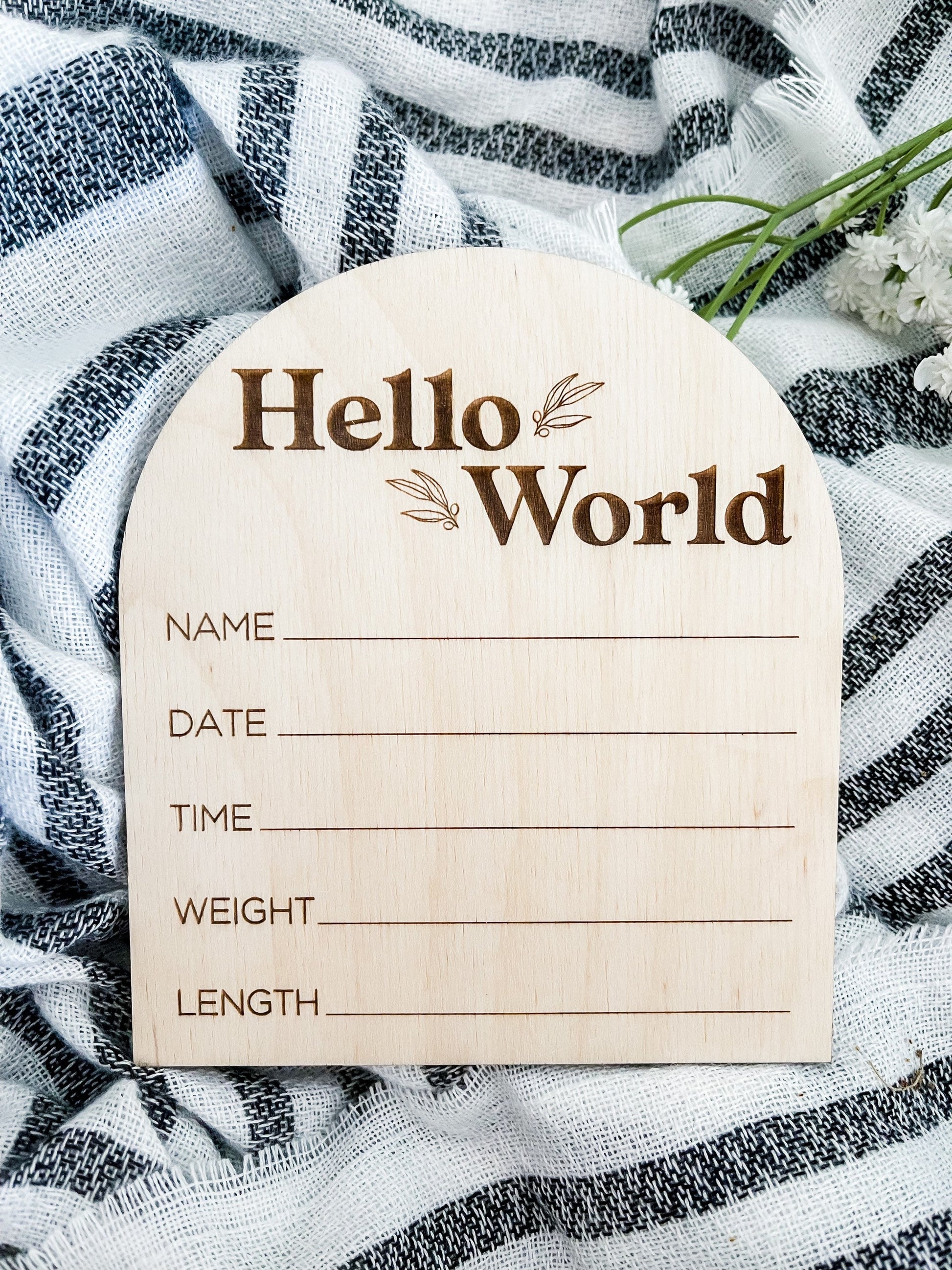 Hello World Sign, Custom Hospital Sign, Hospital Name Wood Sign, Newborn Photo Prop, Baby Birth Stat Sign, Nursery Name Sign, Birth Stats - DyeandPine