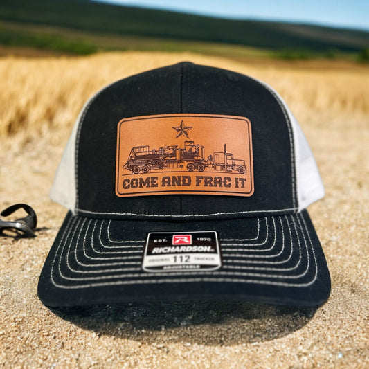 Come and Frac It Leather Patch Hat | Oilfield Headwear - DyeandPine