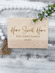Personalized Home Sweet Home Cutting Board - Realtor Closing & Housewarming Gift
