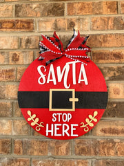 Santa Stop Here Sign | Christmas Door Hanger & Wreath